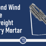 A Second Wind for the Lightweight Infantry Mortar