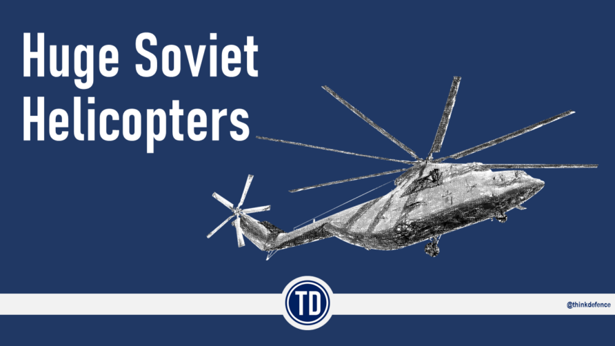 Read more about the article Huge Soviet Helicopters