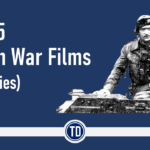 Top 25 British War Films
