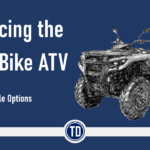 Replacing the Quad Bike ATV — Options