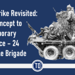 Light Strike Revisited: From Concept to Contemporary Relevance – 24 Airmobile Brigade