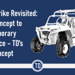 Light Strike Revisited: From Concept to Contemporary Relevance – TD’s 2018 Concept