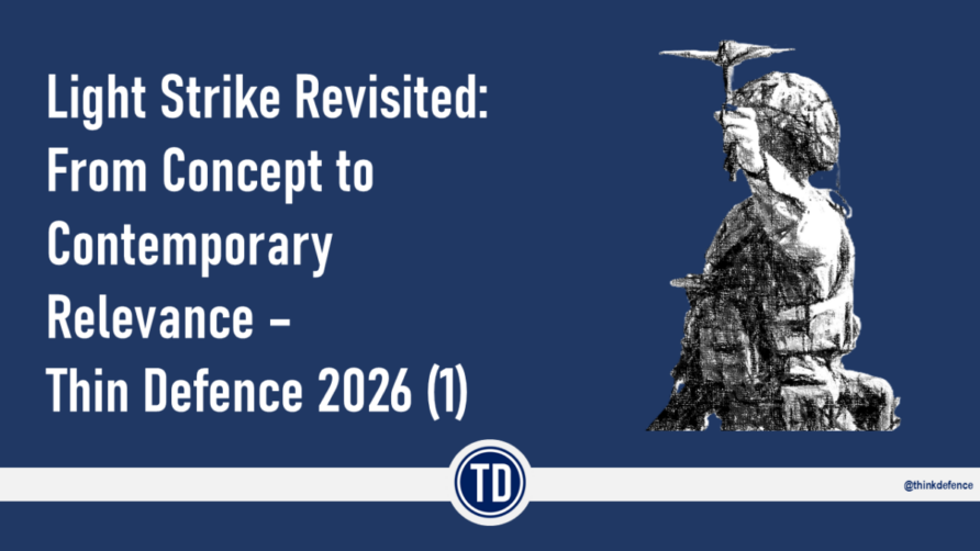 Light Strike Revisited: From Concept to Contemporary Relevance – Think Defence 2026 (1) 1 Featured Images Light Strike 5