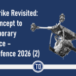 Light Strike Revisited: From Concept to Contemporary Relevance – Think Defence 2026 (2)